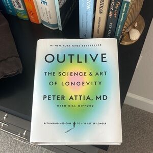 Outlive: The Science & Art of Longevity Book